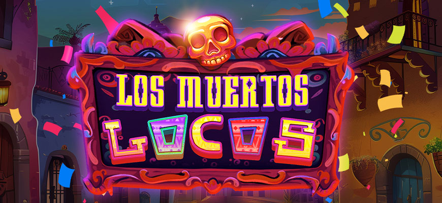 Los Muertos Locos slot game review