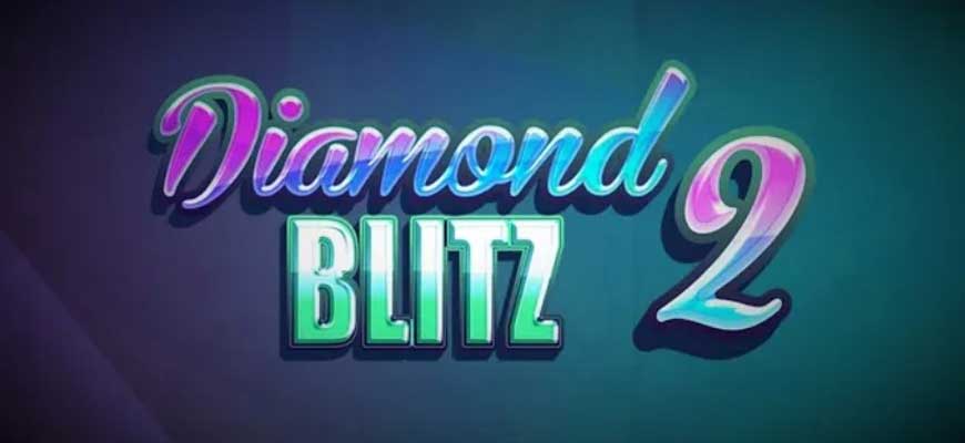 Diamond Blitz 2 slot review