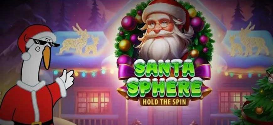 Santa Sphere: Hold the Spin slot game review